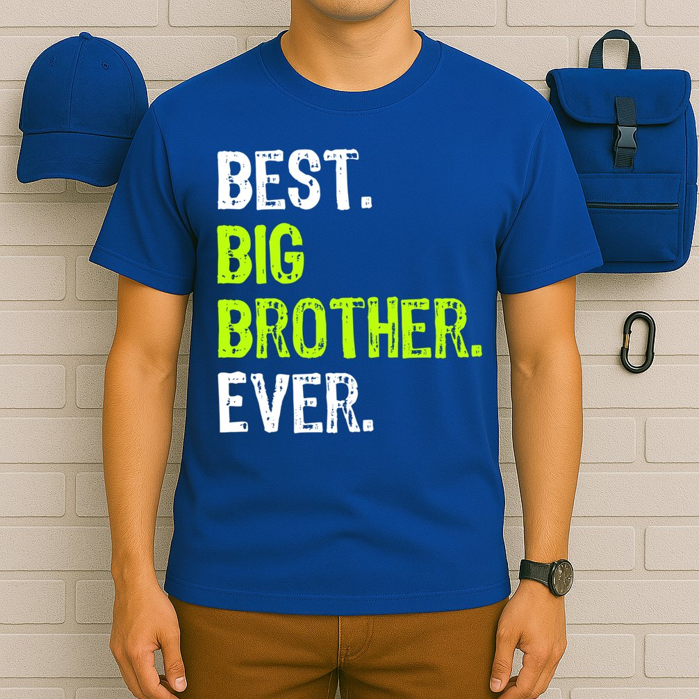 Best Big Brother Ever Nager Older Sibling Gift T-Shirt