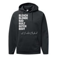 Bleach Blonde Bad Built Butch Body Performance Fleece Hoodie