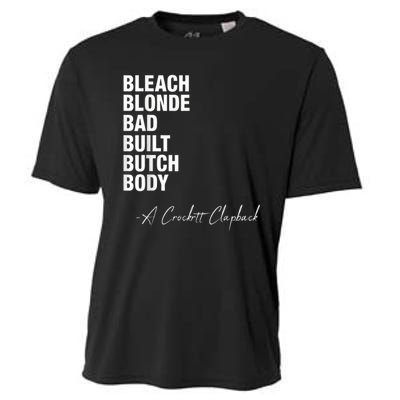 Bleach Blonde Bad Built Butch Body Cooling Performance Crew T-Shirt