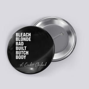 Bleach Blonde Bad Built Butch Body Button