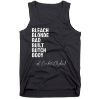 Bleach Blonde Bad Built Butch Body Tank Top