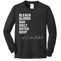 Bleach Blonde Bad Built Butch Body Kids Long Sleeve Shirt