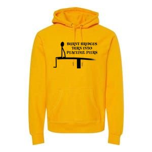 Burnt Bridges Premium Hoodie