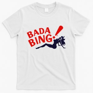 Bada Bing T-Shirt