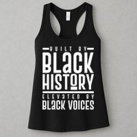Built By Black History Elevated By Black Voices Womens Tank Top