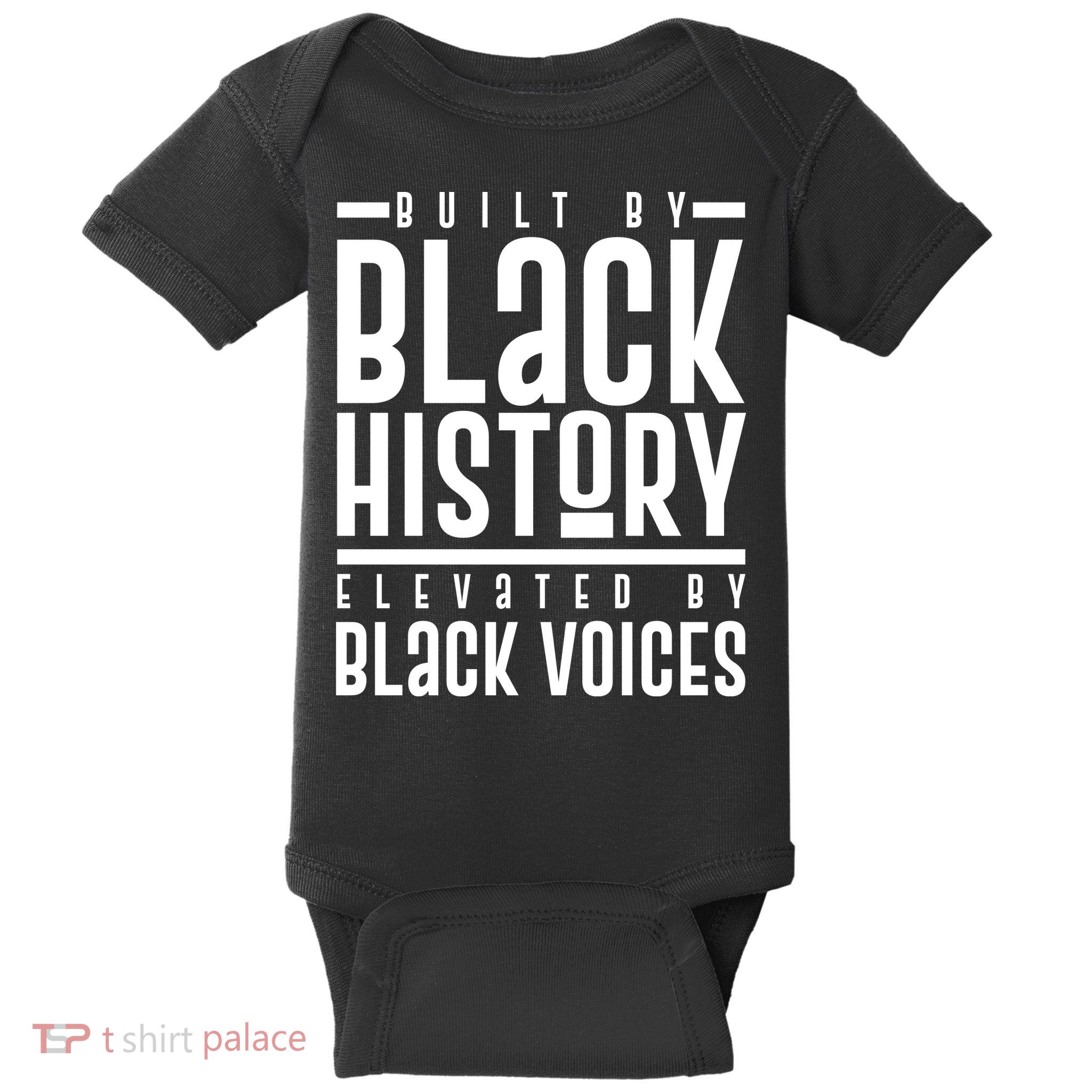 Built By Black History Elevated By Black Voices Baby Bodysuit