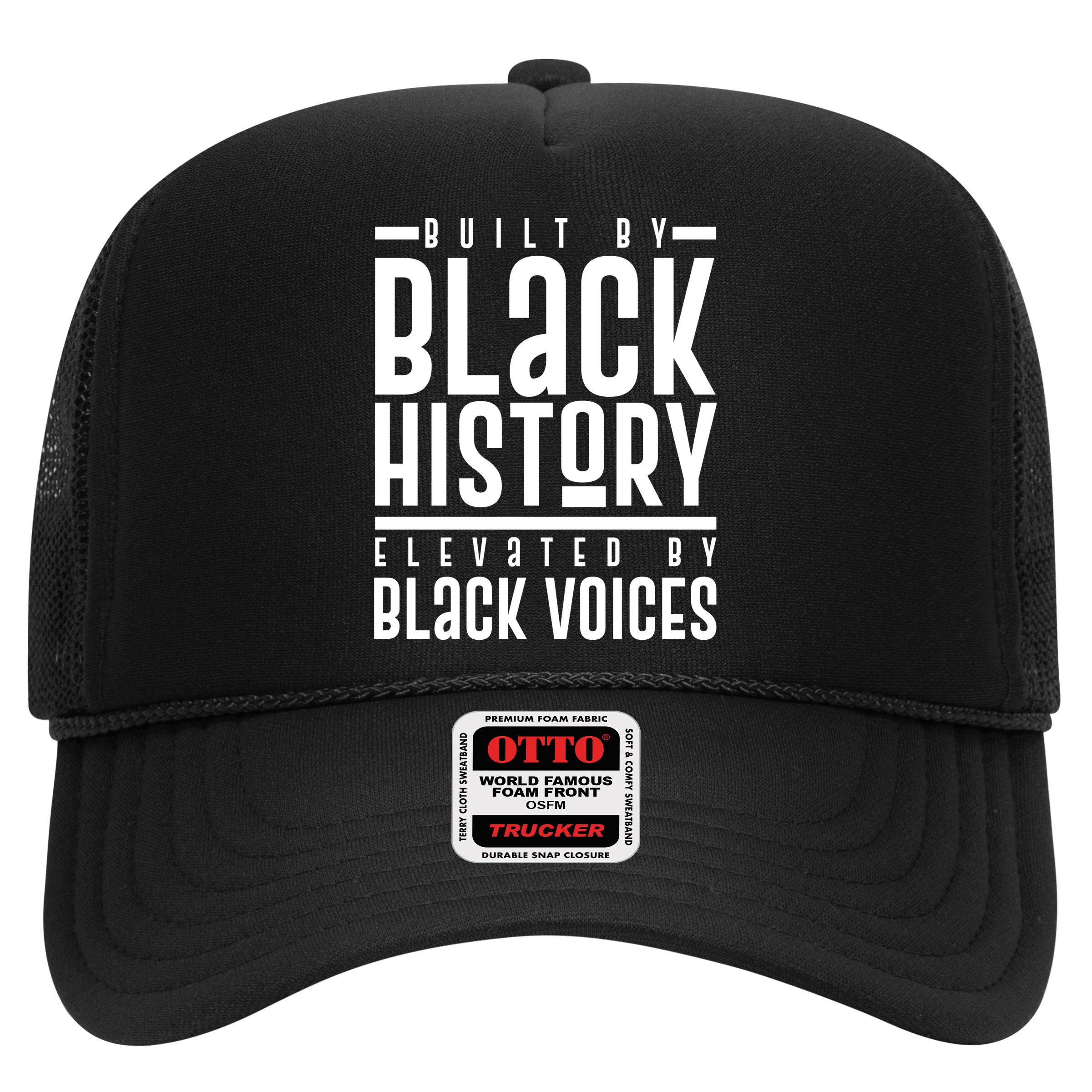 Built By Black History Elevated By Black Voices Hat