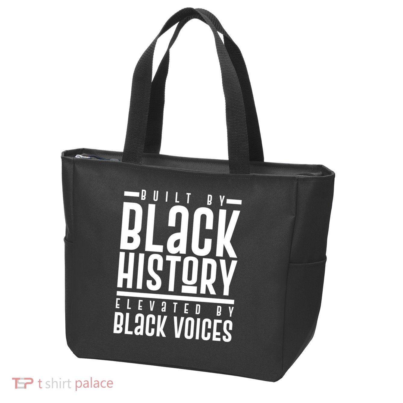 Built By Black History Elevated By Black Voices Zip Tote Bag