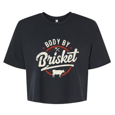 Body By Brisket Backyard Cookout BBQ Grill Bella+Canvas Jersey Crop Tee