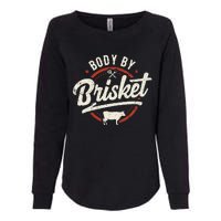 Body By Brisket Backyard Cookout BBQ Grill Womens California Wash Sweatshirt