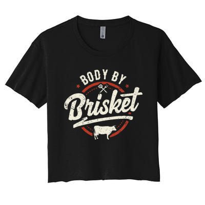 Body By Brisket Backyard Cookout BBQ Grill Women's Crop Top Tee