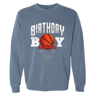 Basketball Birthday Boy Player Basketball Player Birthday Garment-Dyed Sweatshirt