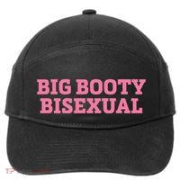 Big Booty Bisexual Lgbt Pride Month 7-Panel Snapback Hat
