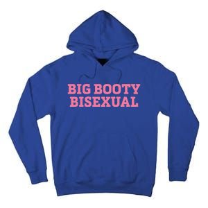 Big Booty Bisexual Lgbt Pride Month Tall Hoodie