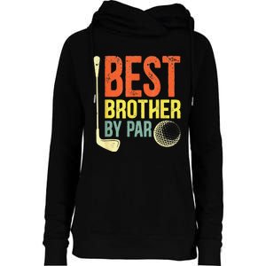 Best Brother By Par Father's Day Golf Gifts Grandpa Womens Funnel Neck Pullover Hood