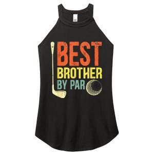 Best Brother By Par Father's Day Golf Gifts Grandpa Women's Perfect Tri Rocker Tank