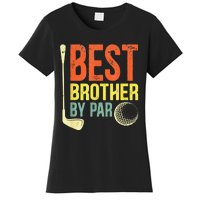 Best Brother By Par Father's Day Golf Gifts Grandpa Women's T-Shirt