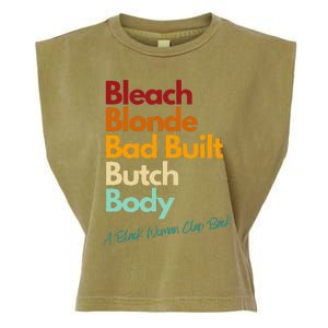 Bleach Blonde Bad Built Bitch Body Woman Clap Back Garment-Dyed Women's Muscle Tee