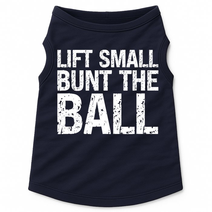 Baseball Batter Batting Strategy Lift Small Bunt The Ball Doggie Tank