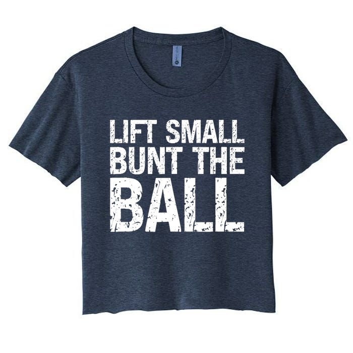 Baseball Batter Batting Strategy Lift Small Bunt The Ball Women's Crop Top Tee