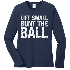 Baseball Batter Batting Strategy Lift Small Bunt The Ball Ladies Long Sleeve Shirt