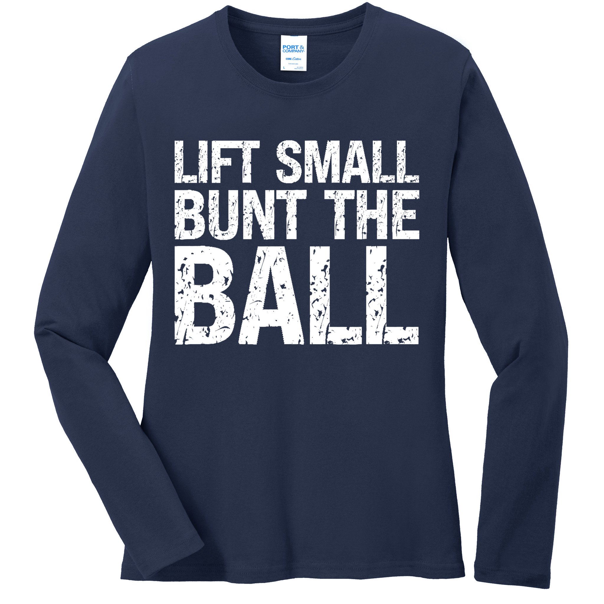 Baseball Batter Batting Strategy Lift Small Bunt The Ball Ladies Long Sleeve Shirt