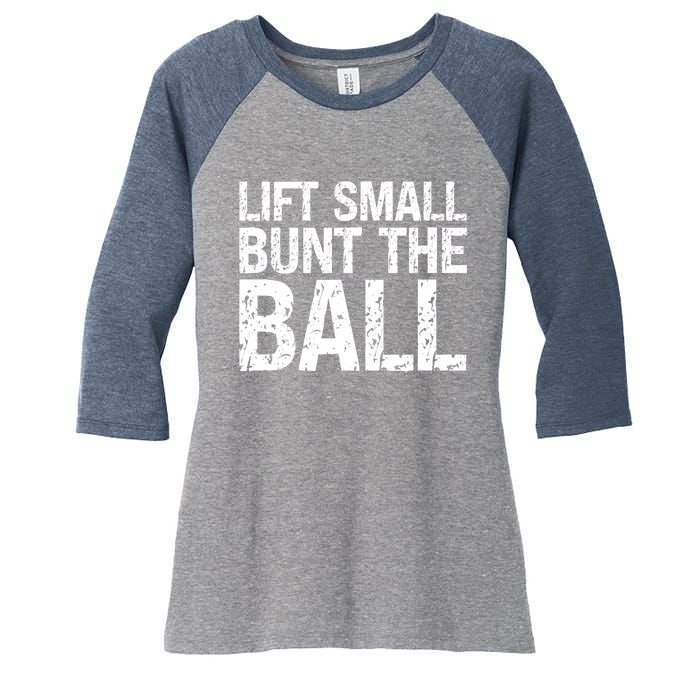 Baseball Batter Batting Strategy Lift Small Bunt The Ball Women's Tri-Blend 3/4-Sleeve Raglan Shirt