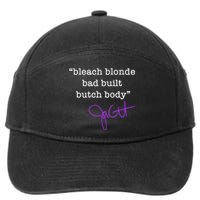 Bleach Blonde Bad Built Butch Body Jasmine Crockett 7-Panel Snapback Hat