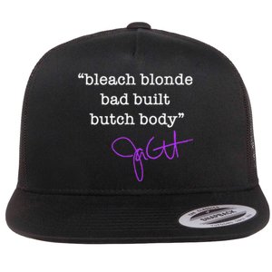 Bleach Blonde Bad Built Butch Body Jasmine Crockett Flat Bill Trucker Hat