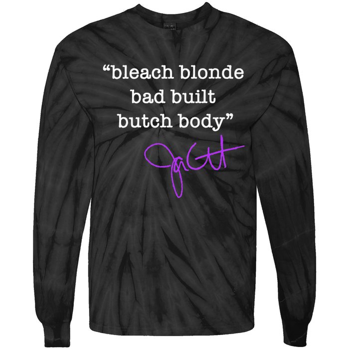 Bleach Blonde Bad Built Butch Body Jasmine Crockett Tie-Dye Long Sleeve Shirt