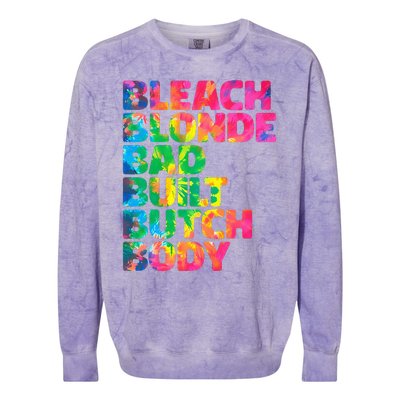 Bleach Blonde Bad Built Butch Body Colorblast Crewneck Sweatshirt