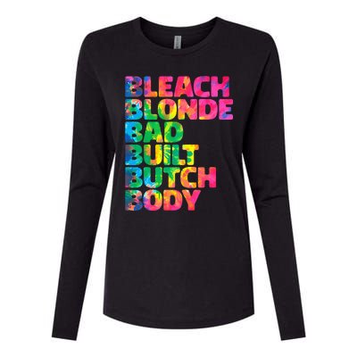 Bleach Blonde Bad Built Butch Body Womens Cotton Relaxed Long Sleeve T-Shirt