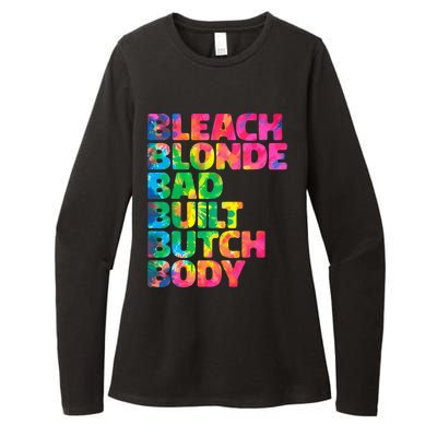 Bleach Blonde Bad Built Butch Body Womens CVC Long Sleeve Shirt