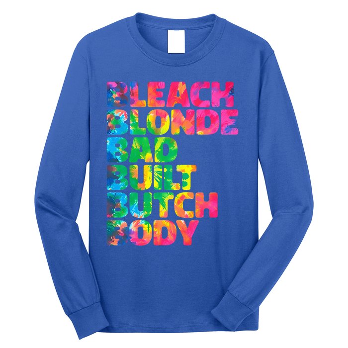 Bleach Blonde Bad Built Butch Body Long Sleeve Shirt