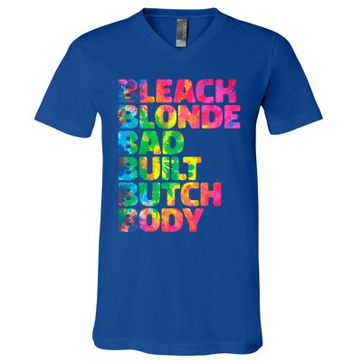 Bleach Blonde Bad Built Butch Body V-Neck T-Shirt