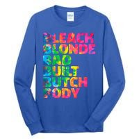 Bleach Blonde Bad Built Butch Body Tall Long Sleeve T-Shirt