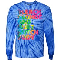 Bleach Blonde Bad Built Butch Body Tie-Dye Long Sleeve Shirt