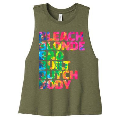 Bleach Blonde Bad Built Butch Body Women's Racerback Cropped Tank