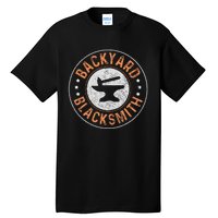 Blacksmith Backyard Blacksmithing Forge Forging Gift Tall T-Shirt