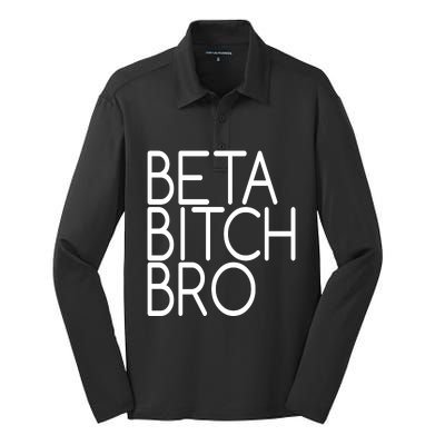 Beta Bitch Bro Silk Touch Performance Long Sleeve Polo