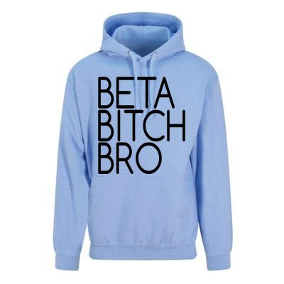 Beta Bitch Bro Unisex Surf Hoodie