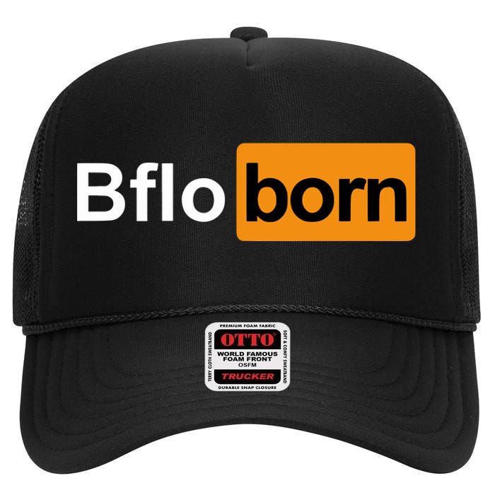 Bflo Born High Crown Mesh Back Trucker Hat