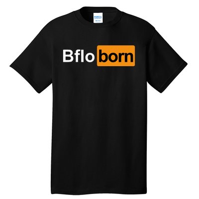 Bflo Born Tall T-Shirt