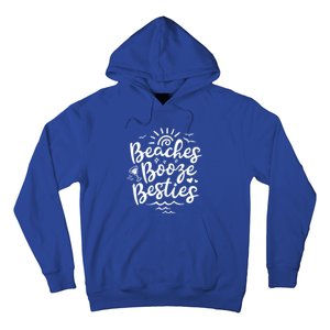 Beaches Booze Besties Summer Best Friend Vacation Gift Hoodie