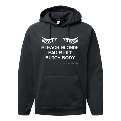 Bleach Blonde Bad Built Butch Body Performance Fleece Hoodie