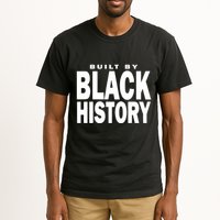 Built By Black History Month Tall T-Shirt