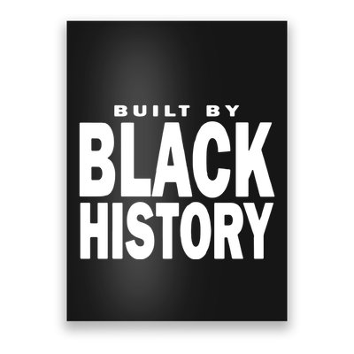 Built By Black History Month Poster