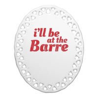 Barre Ballet Ballet Dancer Funny Gift Ceramic Oval Ornament