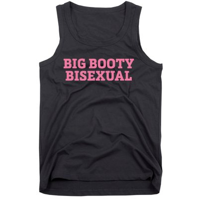 Big Booty Bisexual Funny L.G.B.T.Q Pride Month Tank Top