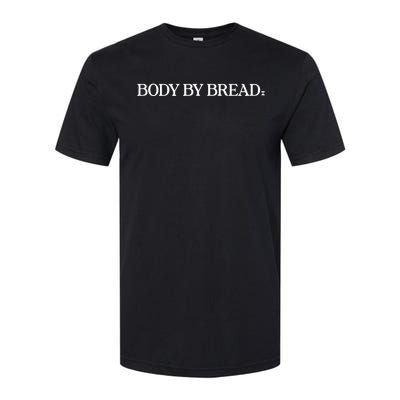 Body By Bread Script Softstyle CVC T-Shirt